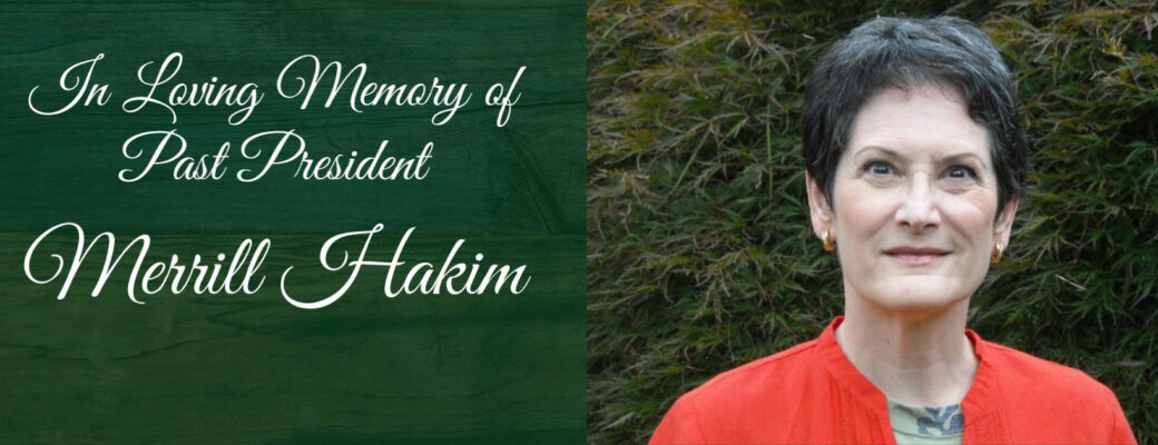 Alumnae remember Merill Hakim, Past President of the Board