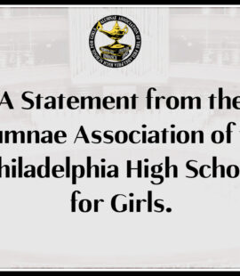 A Statement from the Alumnae Assoc of the Philadelphia High School for Girls